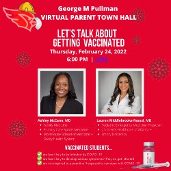 Parent Virtual Town Hall : Let\'s Talk About Getting Vaccinated.